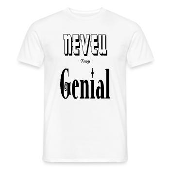Neveu Trop Génial - T-shirt homme - blanc - Devant - AI Model Male 178 dark (178cm)