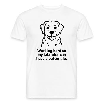 Mein Labrador kann ein besseres Leben haben - Männer T-Shirt - Weiß - Vorne - AI Model Male 178 dark (178cm)