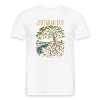 Jeremia 17 8 Baum am Wasser tiefe Wurzeln - Männer T-Shirt - Weiß - Vorne - AI Model Male 178 dark (178cm)