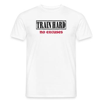 Train hard-no excuses - Men's T-Shirt - white - Front - AI Model Male 178 dark (178cm)