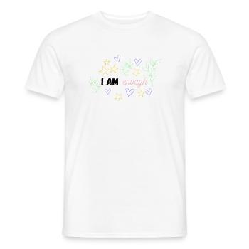 I am enough - Men's T-Shirt - white - Front - AI Model Male 178 dark (178cm)