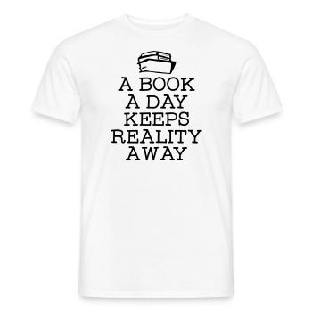 A Book A Day Keeps Reality Away - Men's T-Shirt - white - Front - AI Model Male 178 dark (178cm)