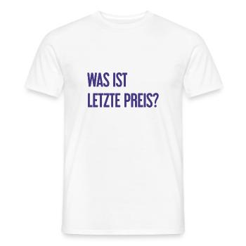 Was ist letzte Preis? - Männer T-Shirt - Weiß - Vorne - AI Model Male 178 dark (178cm)