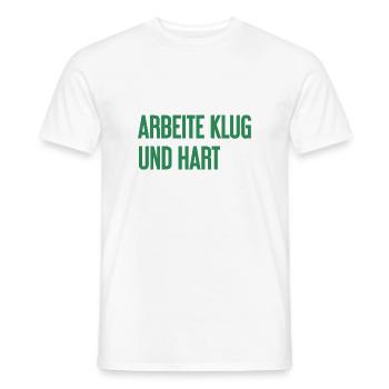 Arbeite Klug Und Hart – Erfolgs-Motto für Macher - Männer T-Shirt - Weiß - Vorne - AI Model Male 178 dark (178cm)