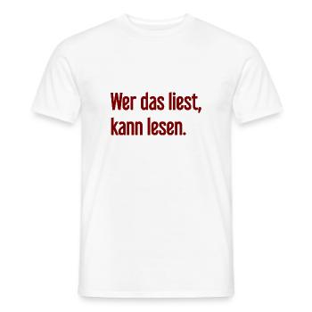 If you read this, you can read. - Men's T-Shirt - white - Front - AI Model Male 178 dark (178cm)
