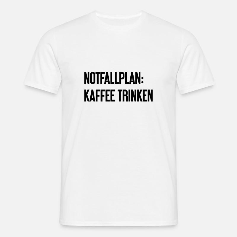 Kaffee-Notfallplan - Männer T-Shirt - Weiß