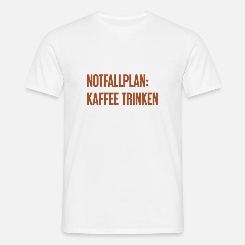 Coffee Contingency Plan - Men's T-Shirt - white