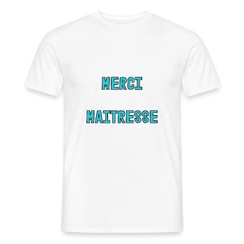 THANK YOU. MISTRESS. MASTER. THANK YOU MISTRESS - Men's T-Shirt - white - Front - AI Model Male 178 dark (178cm)