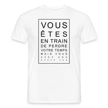 Vous êtes en train de perdre votre temps.. - T-shirt homme - blanc - Devant - AI Model Male 178 dark (178cm)