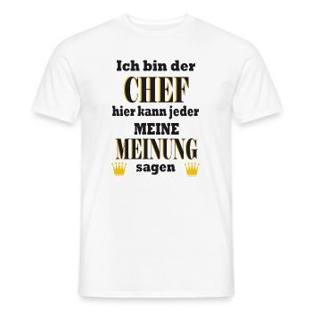 Ich bin der Chef - Meine Meinung - Männer T-Shirt - Weiß - Vorne - AI Model Male 178 dark (178cm)