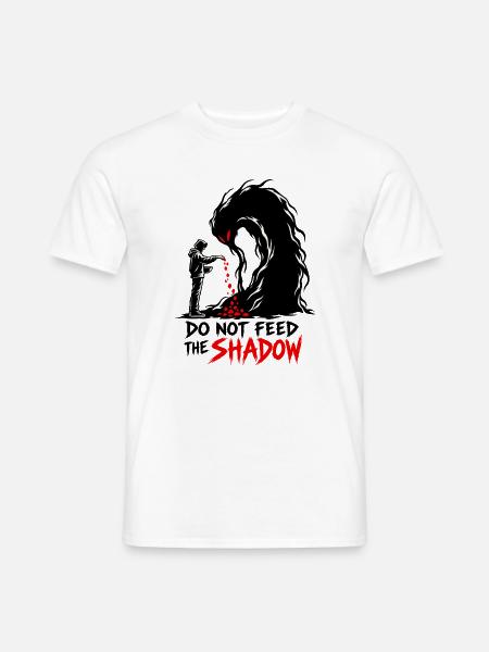 Füttere nicht den Schatten - Männer T-Shirt - Weiß