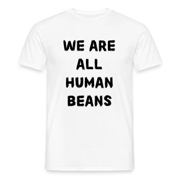 Human beans. Human Beans. Gift - Men's T-Shirt - white - Front - AI Model Male 178 dark (178cm)
