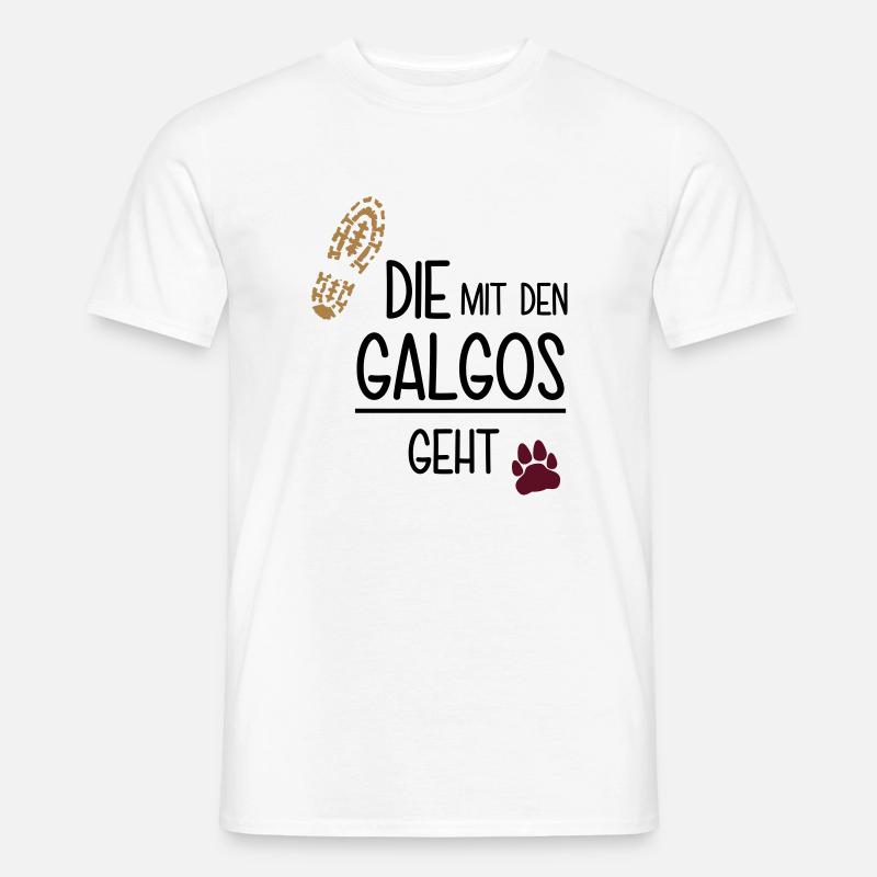 Die mit den Galgos geht - Männer T-Shirt - Weiß