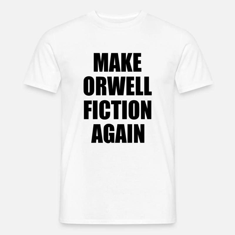 make orwell fiction again - Männer T-Shirt - Weiß