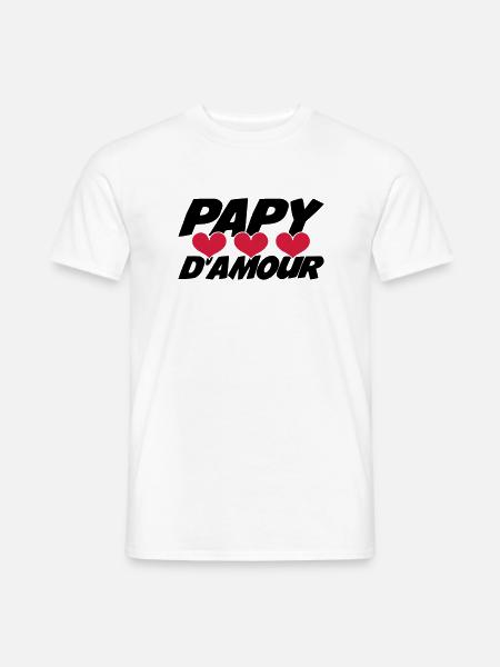 Papy d'amour ! - T-shirt homme - blanc