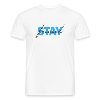 stay focused - Men's T-Shirt - white - Front - AI Model Male 178 dark (178cm)