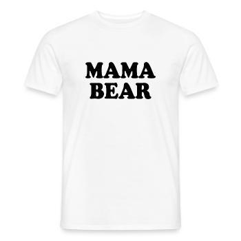 Mama bear - Männer T-Shirt - Weiß - Vorne - AI Model Male 178 dark (178cm)
