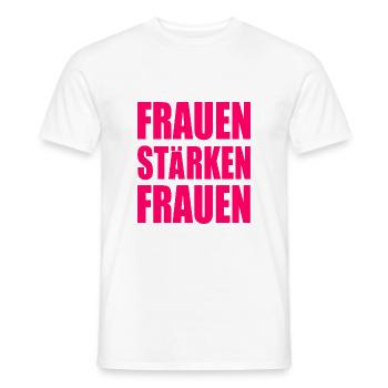 Frauen stärken frauen - Männer T-Shirt - Weiß - Vorne - AI Model Male 178 dark (178cm)