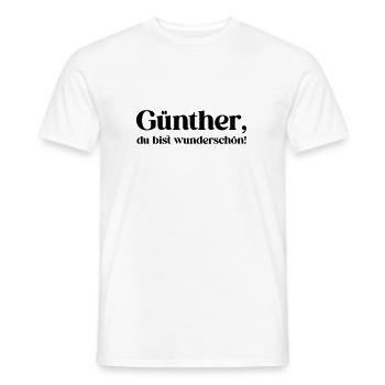 Günther, du bist wunderschön! - Männer T-Shirt - Weiß - Vorne - AI Model Male 178 dark (178cm)