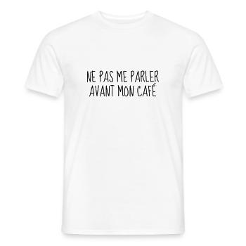 Café - Matin - Citation - Humour - Comique - Fun - T-shirt homme - blanc - Devant - AI Model Male 178 dark (178cm)