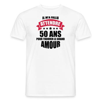 il m'a fallu attendre 50 ans pour le grand amour - T-shirt homme - blanc - Devant - AI Model Male 178 dark (178cm)
