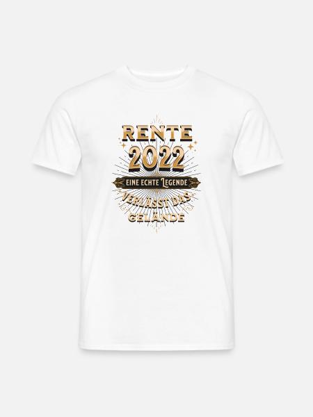 Rente 2022 eine echte Legende verlässt das Gelände - Männer T-Shirt - Weiß