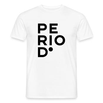 PERIOD. - Männer T-Shirt - Weiß - Vorne - AI Model Male 178 dark (178cm)