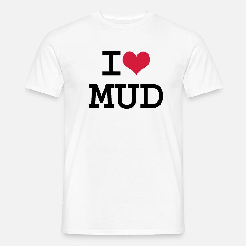 I Herz-Schlamm - Männer T-Shirt - undefined