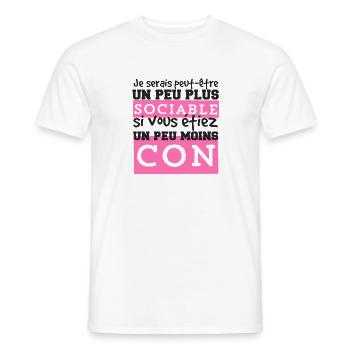 Je serais peut-être un peu plus sociable si vous.. - T-shirt homme - blanc - Devant - AI Model Male 178 dark (178cm)