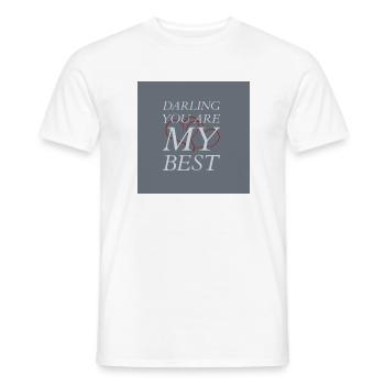 Darling you are my best - Männer T-Shirt - Weiß - Vorne - AI Model Male 178 dark (178cm)