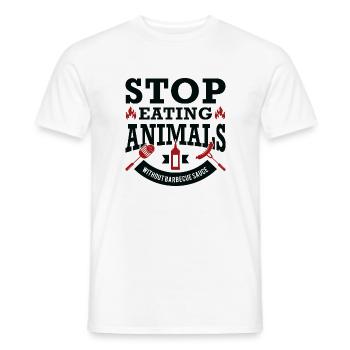 Hören Sie auf, Tiere ohne Barbecue-Sauce zu essen - Männer T-Shirt - Weiß - Vorne - AI Model Male 178 dark (178cm)