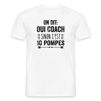 On Dit Oui Coach Humour Coaching Sportif Cadeau - T-shirt homme - blanc - Devant - AI Model Male 178 dark (178cm)
