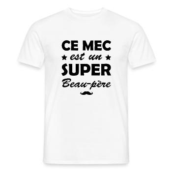 super beau-père - T-shirt homme - blanc - Devant - AI Model Male 178 dark (178cm)