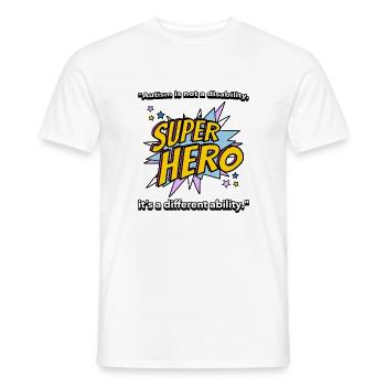 Autism Quote T-Shirt - Men's T-Shirt - white - Front - AI Model Male 178 dark (178cm)