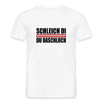 schleich di du oaschloch - Männer T-Shirt - Weiß - Vorne - AI Model Male 178 dark (178cm)
