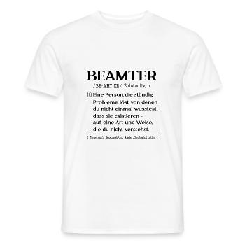 Definition Beamter - Männer T-Shirt - Weiß - Vorne - AI Model Male 178 dark (178cm)