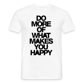 Profitez de la vie d'amusement disant heureux - T-shirt homme - blanc - Devant - AI Model Male 178 dark (178cm)