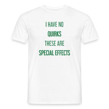 No quirks, just special effects! - Men's T-Shirt - white - Front - AI Model Male 178 dark (178cm)