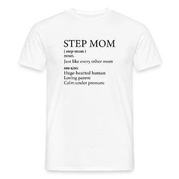 Stiefmutter Definition - Stiefmutter Bedeutung - Männer T-Shirt - Weiß - Vorne - AI Model Male 178 dark (178cm)
