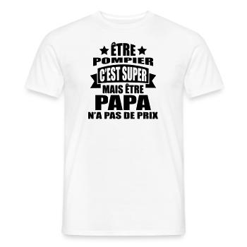 être pompier c'est super être papa pas de prix - T-shirt homme - blanc - Devant - AI Model Male 178 dark (178cm)