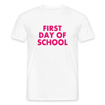 First day of school - Men's T-Shirt - white - Front - AI Model Male 178 dark (178cm)