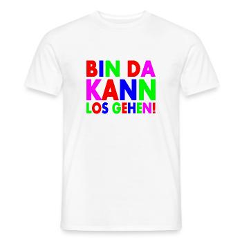 Bin da kann losgehen - Männer T-Shirt - Weiß - Vorne - AI Model Male 178 dark (178cm)