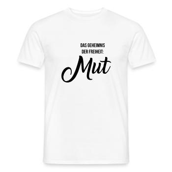 Geheimnis Freiheit Mut ! Spruch Geschenk - Männer T-Shirt - Weiß - Vorne - AI Model Male 178 dark (178cm)