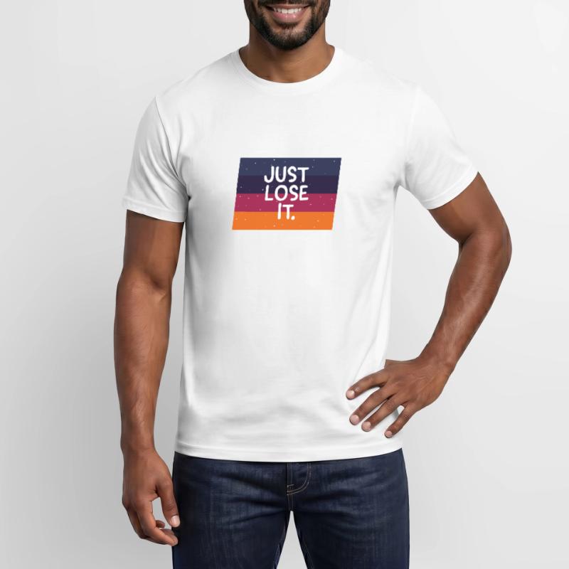 Il suffit de le perdre. Tee d'impression de texte T-shirt homme
