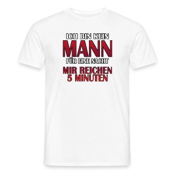 Kein Mann für eine Nacht lustiger Männer Spruch - Männer T-Shirt - Weiß - Vorne - AI Model Male 178 dark (178cm)