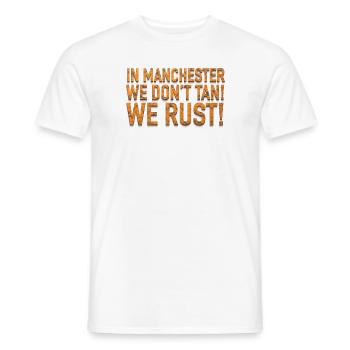 WE RUST! - Men's T-Shirt - white - Front - AI Model Male 178 dark (178cm)