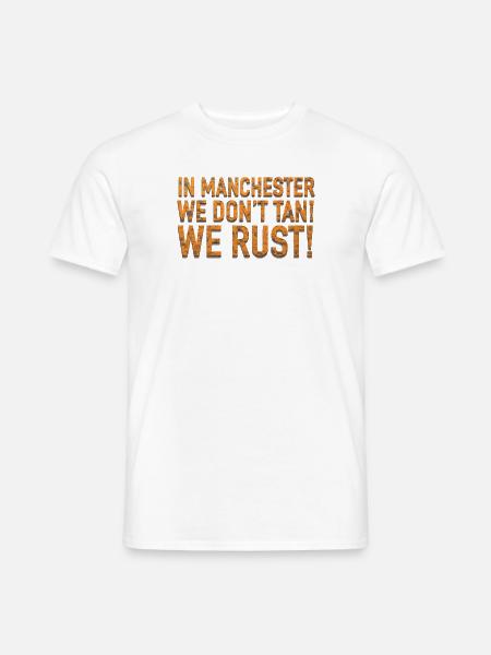 WE RUST! - Men's T-Shirt - white