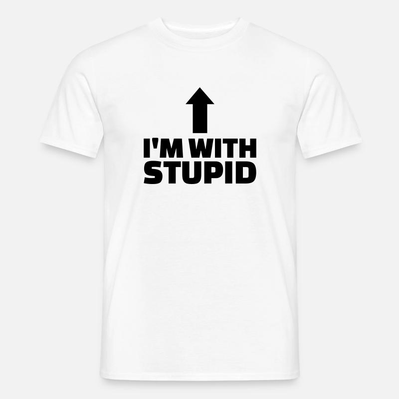 Stupid - Männer T-Shirt - Weiß