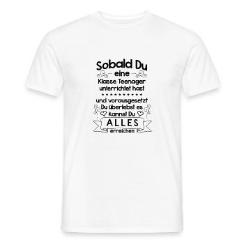 Lehrer Wer Teenager unterrichtet Geschenk - Männer T-Shirt - Weiß - Vorne - AI Model Male 178 dark (178cm)