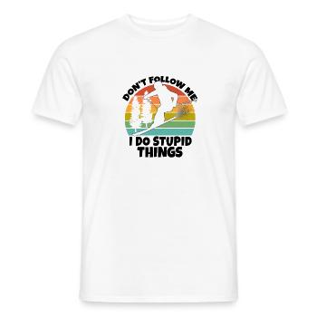 Folgen Sie mir nicht, ich mache dumme Dinge - Männer T-Shirt - Weiß - Vorne - AI Model Male 178 dark (178cm)